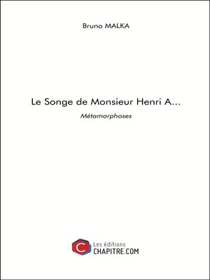 cover image of Le Songe de Monsieur Henri A...